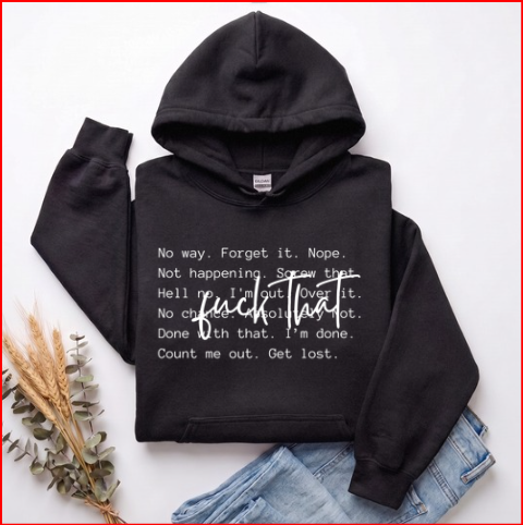 Fuck That Hoodie