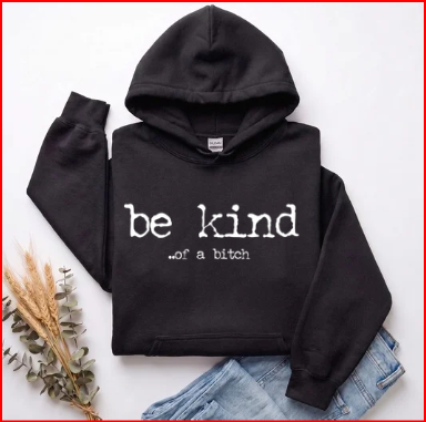 Be Kind Hoodie